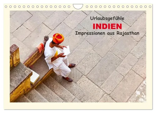 Lena Iliopoulou | Urlaubsgefühle - INDIEN Impressionen aus Rajasthan - Kalender 2025 mit 14 Seiten, zeigt beeindruckende Alltagsszenen aus Indien. Ideal für Reisefans und Kunstliebhaber, der perfekte Begleiter für das Jahr.
