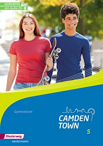 Camden Town - Allgemeine Ausgabe 2012 für Gymnasien: Workbook 5 mit Audio-CD (Camden Town: Lehrwerk für den Englischunterricht an Gymnasien - Ausgabe 2012)