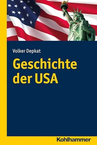 Geschichte der USA (Ländergeschichten) - Biografien historischer Persönlichkeiten aus den USA, umfassende Einblicke in die Entwicklung und Kultur der USA von den Anfängen bis heute.