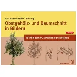 Obstgehölz- und Baumschnitt in Bildern
