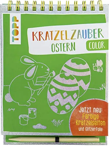 Kratzelzauber Color Ostern: Jetzt neu: Farbige Kratzelseiten und Glitzerfolie (Kratzelbücher)