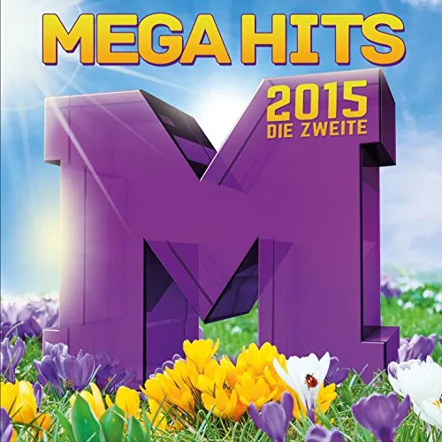 Megahits 2015 - Die Zweite