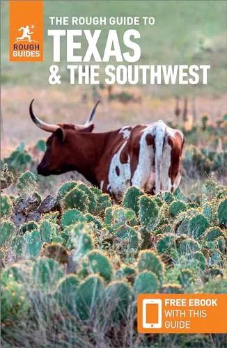 The Rough Guide to Texas & the Southwest: Travel Guide with eBook (Rough Guides)