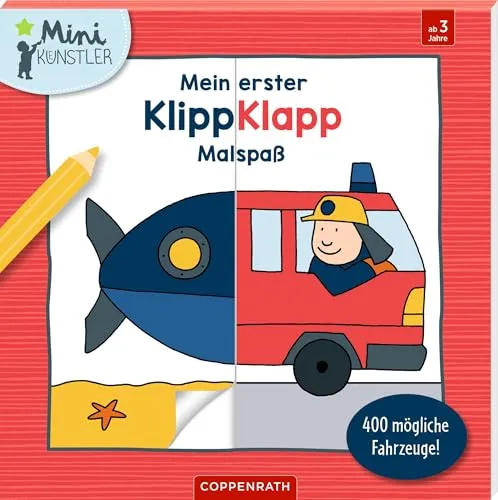 Mein erster Klipp-Klapp-Malspaß: 400 mögliche Fahrzeuge: Malblock mit 400+ Fahrzeugkombis – zum Ausmalen und Mixen für Kinder ab 3 Jahren (Mini-Künstler)