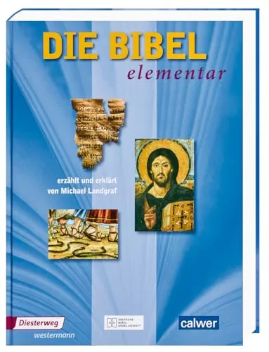 Die Bibel elementar - Kinderbuch für die Kleinen - Entdecken Sie die Geschichten der Bibel in kindgerechter Sprache, ideal für die frühkindliche Erziehung und das gemeinsame Lesen.