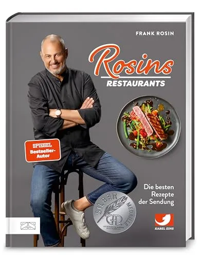 Rosins Restaurants: Die besten Rezepte der Sendung - Kochbuch mit den beliebtesten Rezepten, ideal für Fans der Show und Hobbyköche