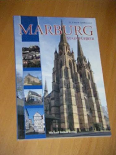 Marburg an der Lahn: Stadtführer