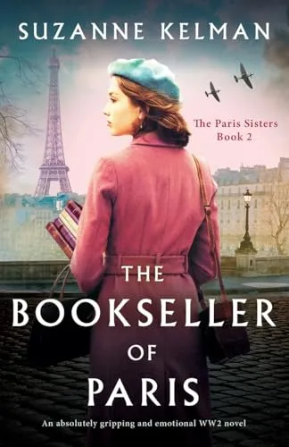 Produktbild The Bookseller of Paris: An absolutely gripping and emotional WW2 novel (The Paris Sisters, Band 2)