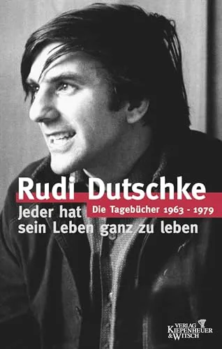 Die Tagebücher von Rudi Dutschke - Belletristik und Lebenszeugnis eines politischen Ikonen, erstmals vollständig veröffentlicht – ein einzigartiger Einblick in das Denken und Fühlen eines Revolutionärs.