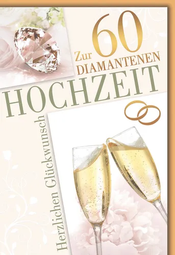 Diamanthochzeit Glückwunschkarte mit Briefumschlag Sektgläser und Diamant