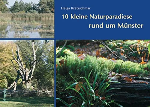 kleine Naturparadiese rund um Münster (Westfalenwege: Die 9 schönsten NaturOasen rund um Münster) 10