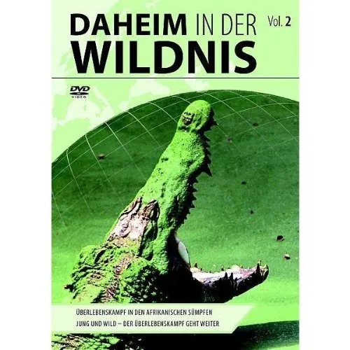 Daheim in der Wildnis - Vol. 2