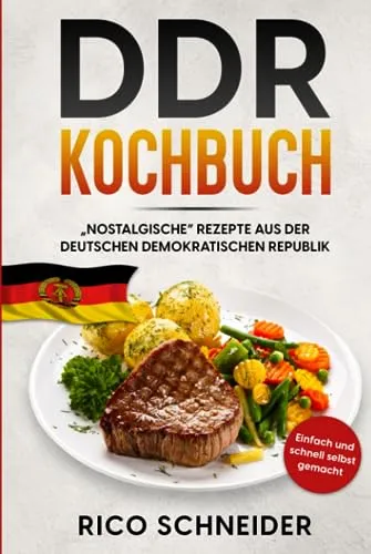 DDR Kochbuch „nOstalgische“ Rezepte