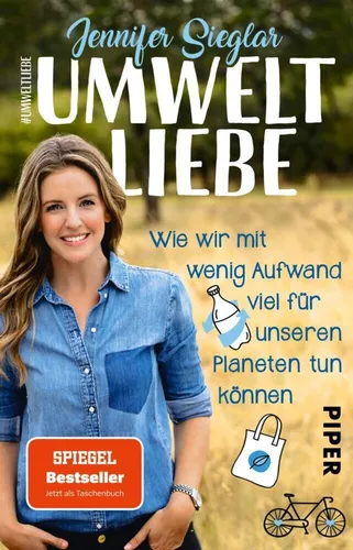 Umweltliebe | Jennifer Sieglar | deutsch