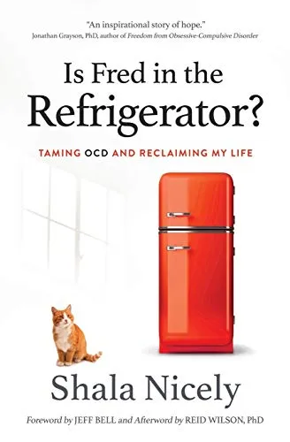 Produktbild Is Fred in the Refrigerator?: Taming OCD and Reclaiming My Life