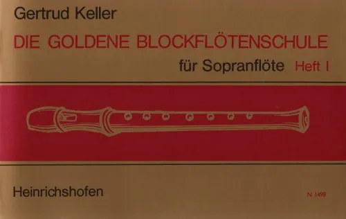 Die goldene Blockflötenschule