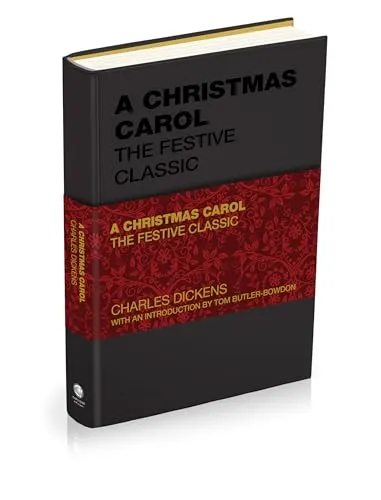 A Christmas Carol: The Festive Classic (Deluxe Hardback Edition) (Capstone Classics)