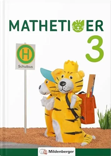 Mildenberger Mathetiger 3 - Neubearbeitung für Grundschüler - Schulbuch für die 3. Klasse, fördert spielerisch das mathematische Verständnis und ist ideal für den Unterricht.