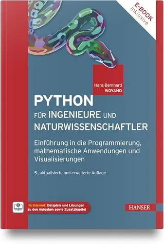 Produktbild Python für Ingenieure und Naturwissenschaftler: Einführung in Programmierung