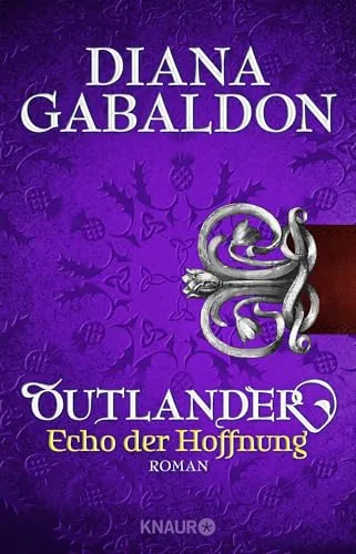 Outlander - Echo der Hoffnung: Roman (Die Outlander-Saga, Band 7) - Fesselndes Hörbuch der beliebten Outlander-Saga, das die Abenteuer von Claire und Jamie weiterführt und Fans begeistert.