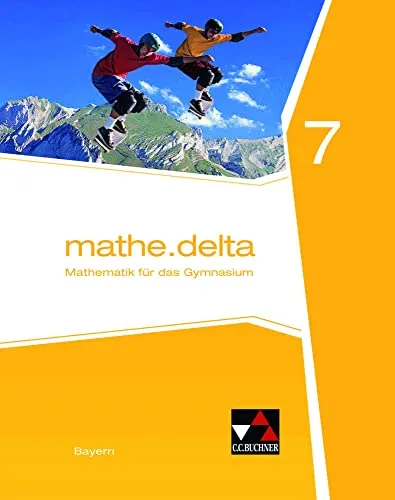 mathe.delta Bayern 7 – Mathematik für das Gymnasium - Mathematik Schulbuch für das Gymnasium, bietet klare Erklärungen und zahlreiche Übungsaufgaben für den optimalen Lernerfolg.