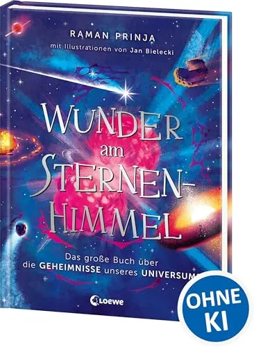 Wunder am Sternenhimmel: Das große Buch über die Geheimnisse unseres Universums - Freizeit, Haus & Garten - Traumhaft illustriert und voller spannender Fakten über das Weltall, ideal für alle Astronomie-Liebhaber.