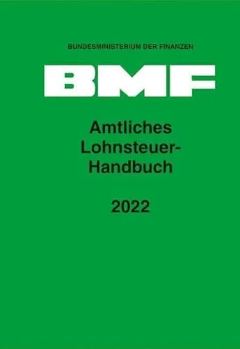 Amtliches Lohnsteuer-Handbuch 2022