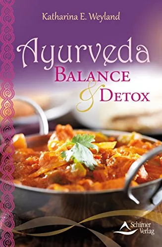 Ayurveda – Balance & Detox