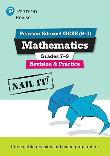 Produktbild Revise Pearson Edexcel GCSE (9-1) Mathematics Grades 7-9 Revision & Practice: Nail it! (Pearson Revise)