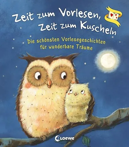 Zeit zum Vorlesen, Zeit zum Kuscheln - Die schönsten Gute-Nacht-Geschichten - Entdecken Sie zauberhafte Vorlesegeschichten für Kinder ab 3 Jahren. Ideal für entspannte Kuschelstunden und schöne Träume.