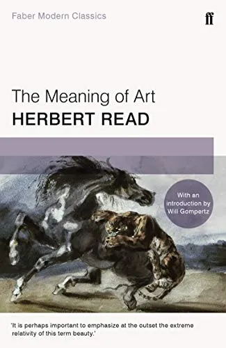 Produktbild The Meaning of Art: Faber Modern Classics