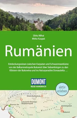 DUMONT Reise-Handbuch Rumänien - Umfassender Reiseführer für Rumänien mit Extra-Reisekarte, perfekt für individuelle Entdecker und Abenteuerlustige.