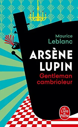 Arsène Lupin, gentleman-cambrioleur (Arsène Lupin, 1, Band 843)