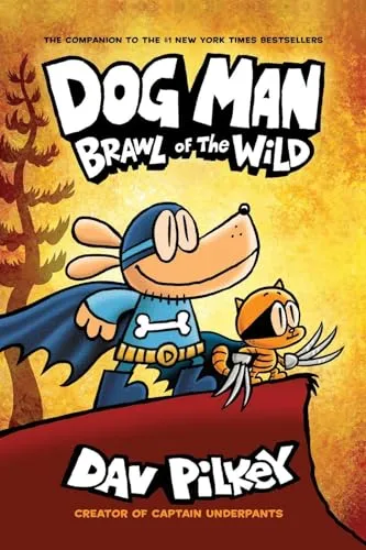Dog Man 06: Brawl of the Wild