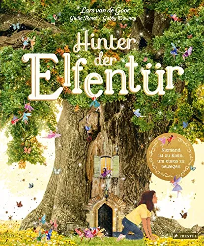 Hinter der Elfentür: Hörbuch für Kinder ab 4 - Fantasievolles Hörbuch für Kinder ab 4 Jahren, das die Vorstellungskraft anregt und spannende Abenteuer erzählt.