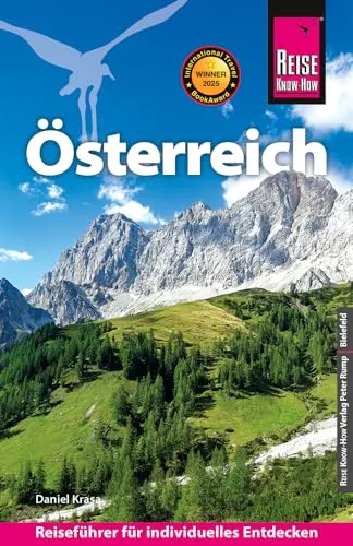 Reise Know-How Reiseführer Österreich - Umfassender Reiseführer für Österreich, ideal für individuelle Entdecker und Kulturinteressierte.
