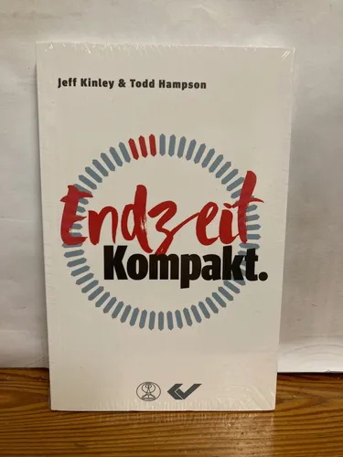 Endzeit. Kompakt. von Jeff Kinley (2021, Taschenbuch)