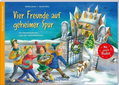 Vier Freunde auf geheimer Spur Monika Larsen