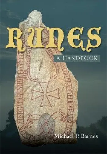 Runes: A Handbook - Sozialwissenschaften: Umfassende Einführung in die Welt der Runen, ideal für Studierende und Interessierte an alter Kultur.