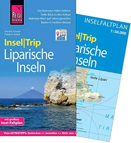 Reise Know-How InselTrip Liparische Inseln: Reiseführer mit Insel-Faltplan und kostenloser Web-App