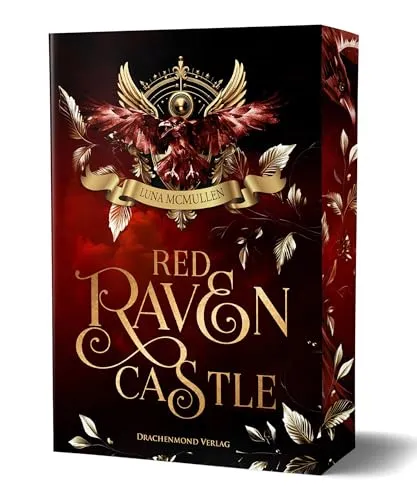 Red Raven Castle: Dark Academia mit sprechenden Raben, einer dunklen Intrige und hinreißender Friends-to-Lovers-Liebesgeschichte I mit Farbschnitt-Garantie