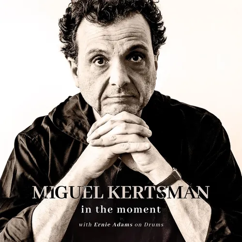 Miguel Kertsman Kertsman: In the Moment (Vinyl) (US IMPORT)