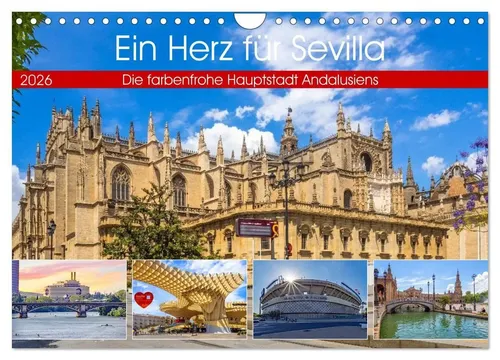 Christa Kramer | Ein Herz für Sevilla - Wandkalender 2026 - Erleben Sie beeindruckende Impressionen von Sevilla in diesem farbenfrohen Wandkalender. Ideal für jeden Raum und ein perfektes Geschenk für Liebhaber der spanischen Kultur.