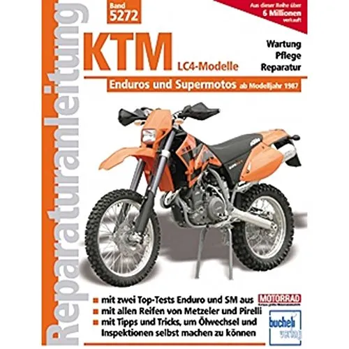 KTM LC4-Modelle: Enduros und Supermotos von Bucheli Verlag