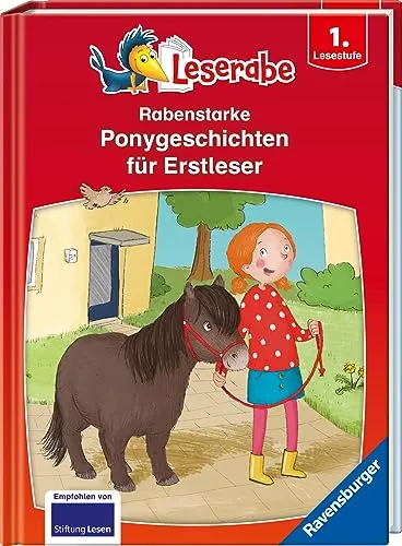 Rabenstarke Ponygeschichten für Erstleser - Leserabe ab 1. Klasse - Erstlesebuch für Kinder ab 6 Jahren (Sonderausgaben)