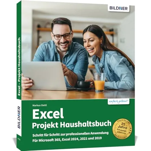 Excel - Projekt Haushaltsbuch für Microsoft 365, Excel 2024, 2021 und 2019 - Praktisches Haushaltsbuch für effektive Budgetplanung und Ausgabenverwaltung, ideal für Nutzer von Microsoft 365 und Excel-Versionen 2024, 2021 und 2019.