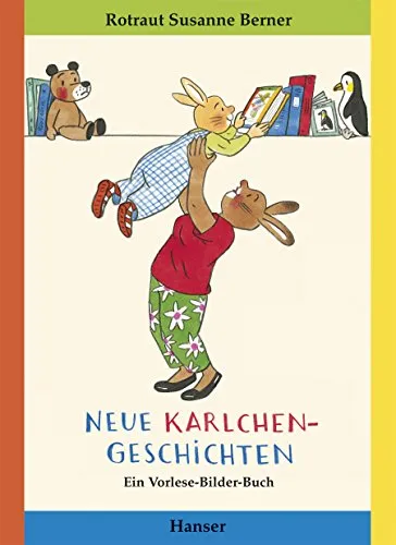 Neue Karlchen-Geschichten: Ein Vorlese-Bilder-Buch