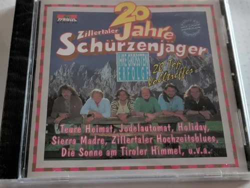 Zillertaler Schürzenjäger 20 Jahre Zillertaler Schürzenjäger Ihre grössten Erfol