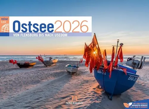 Ostsee ReiseLust Kalender 2026 | von Flensburg bis nach Usedom | Stimmungsvoller Küsten-Kalender im Querformat (45x33 cm) | Deutsche Küste, Meer