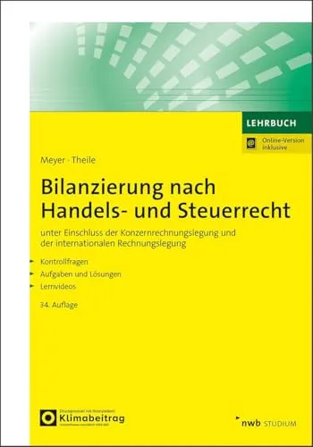 Bilanzierung nach Handels- und Steuerrecht - Praxisnahes Buch zur Bilanzierung, das über 120 Übersichten und Lernvideos bietet. Ideal für Studierende der Rechnungslegung und Steuerrecht.
